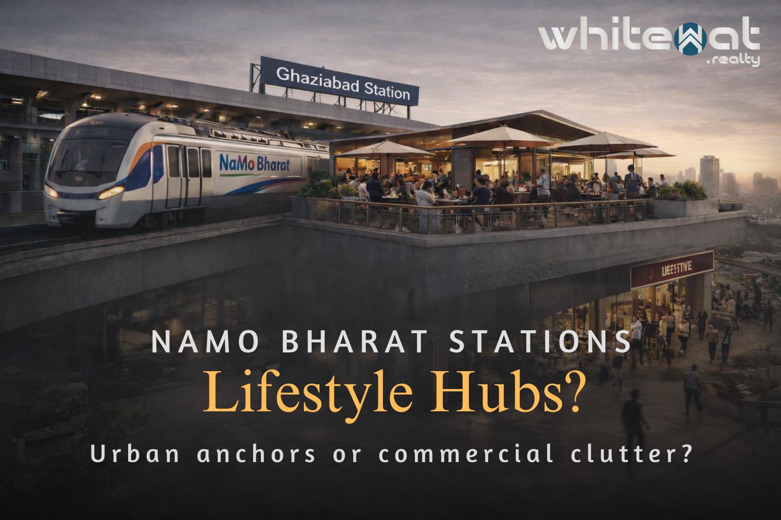 Namo Bharat station redevelopment